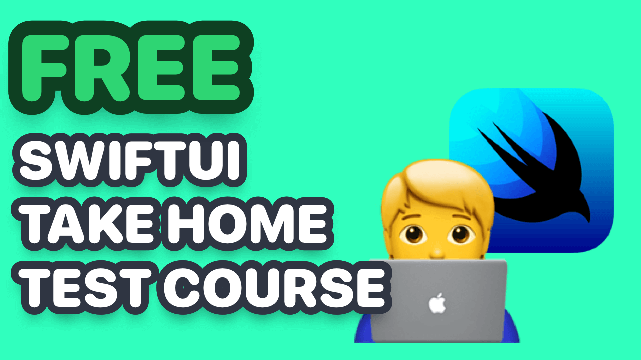 SwiftUI Take Home Test Course Thumbnail